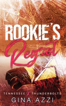 portada Rookie's Regret: A Teammate's Little Sister Hockey Romance (in English)