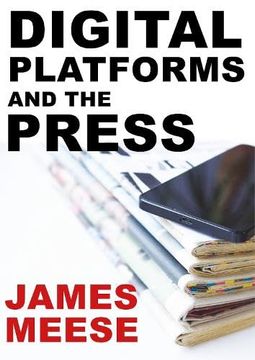 portada Digital Platforms and the Press (en Inglés)