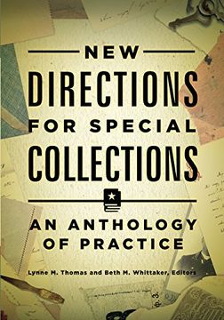 portada New Directions for Special Collections: An Anthology of Practice