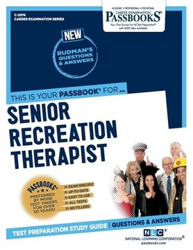 portada Senior Recreation Therapist (C-2974): Passbooks Study Guide Volume 2974 (en Inglés)