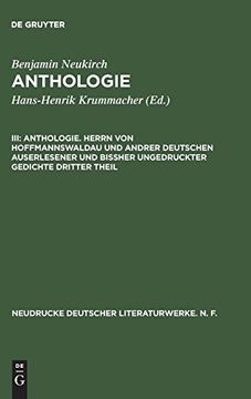 portada Anthologie. Herrn von Hoffmannswaldau und Andrer Deutschen Auserlesener und Bißher Ungedruckter Gedichte Dritter Theil (in German)