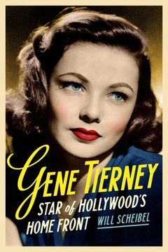 portada Gene Tierney: Star of Hollywood'S Home Front (Contemporary Approaches to Film and Media Series) (en Inglés)