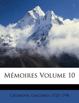 portada Mémoires Volume 10 (in French)