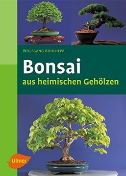 portada Bonsais aus Heimischen Gehölzen (in German)