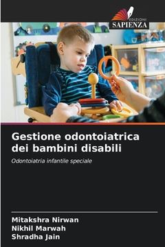 portada Gestione odontoiatrica dei bambini disabili (en Italiano)