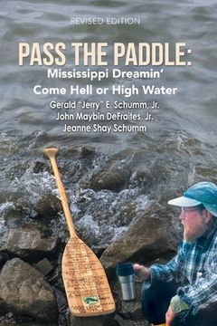 portada Pass the Paddle: Mississippi Dreamin' Come Hell or High Water 