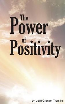 portada The Power of Positivity (en Inglés)