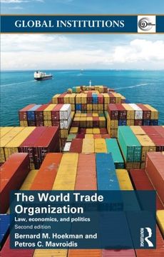 portada World Trade Organization (WTO): Law, Economics, and Politics (Global Institutions)
