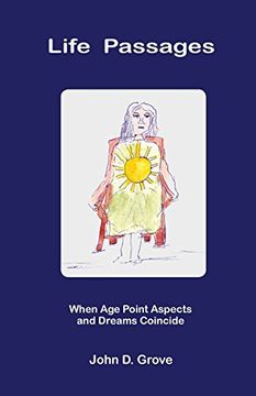 portada Life Passages: When Age Point Aspects and Dreams Coincide