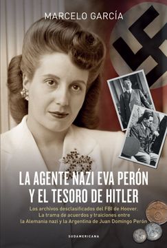 portada La agente nazi Eva Perón y el tesoro de Hitler