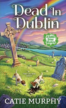 portada Dead in Dublin (The Dublin Driver Mysteries) (en Inglés)