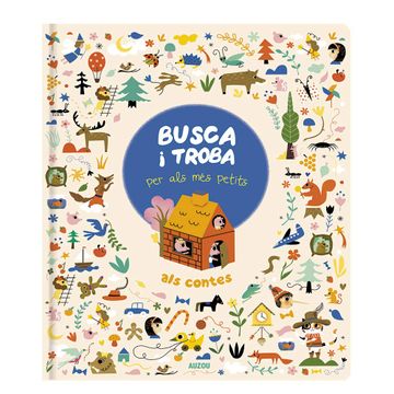 portada Busca i Troba per als més Petits als Contes: Als Contes (Busca i Trova per els mes Petits) (in Catalá)