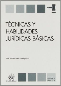 portada Técnicas y habilidades jurídicas básicas (Abogacía práctica)