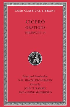 portada Cicero, Xvb, Orations: Philippics 7-14 (Loeb Classical Library) (en Inglés)