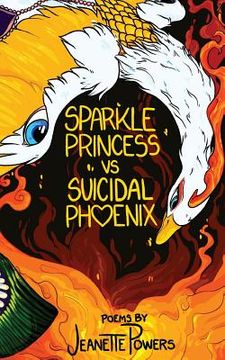 portada Sparkle Princess vs. Suicidal Phoenix (en Inglés)