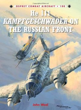 portada He 111 Kampfgeschwader on the Russian Front (in English)