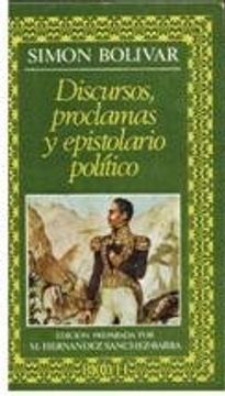 portada Discursos, proclamas y epistolario político (Biblioteca de la literatura y el pensamiento hispánicos ; 8) (Spanish Edition)