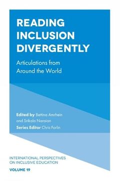 portada Reading Inclusion Divergently: Articulations From Around the World (International Perspectives on Inclusive Education, 19) (in English)