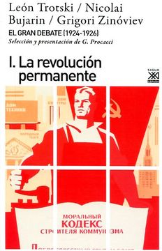 portada El Gran Debate i: La Revolución Permanente (Siglo xxi de España General)
