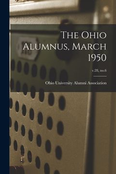 portada The Ohio Alumnus, March 1950; v.28, no.6 (en Inglés)
