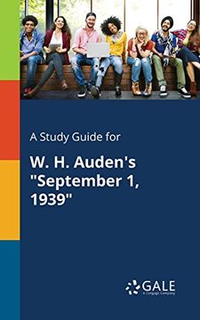 portada A Study Guide for W. H. Auden's "September 1, 1939"