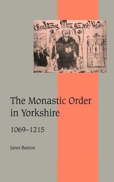 portada The Monastic Order in Yorkshire, 1069 1215 (Cambridge Studies in Medieval Life and Thought: Fourth Series) 