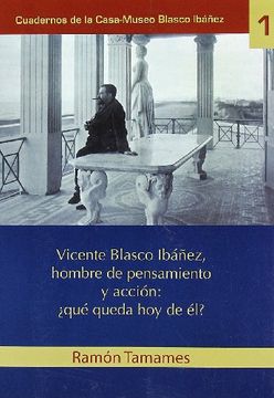 portada Vicente Blasco Ibañez, Hombre de Pensamiento y Accion: Que Queda hoy de el? (in Spanish)