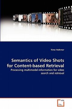 portada semantics of video shots for content-based retrieval (in English)