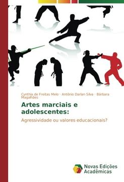 portada Artes marciais e adolescentes:: Agressividade ou valores educacionais? (Portuguese Edition)