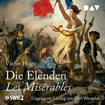 portada Die Elenden / les Misérables (Ungekürzte Lesung): 6 Mp3-Cds (en Alemán)