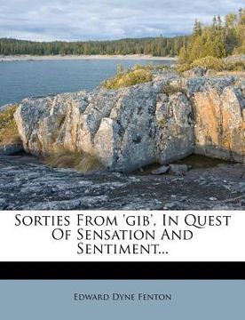 portada sorties from 'gib', in quest of sensation and sentiment... (en Inglés)