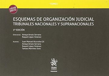 portada Tomo i Esquemas de Organización Judicial Tribunales Nacionales y Supranacionales 5ª Edición 2018