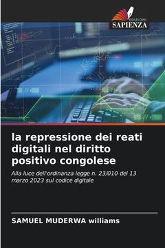 portada La repressione dei reati digitali nel diritto positivo congolese (en Italiano)