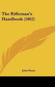 portada the rifleman's handbook (1862) (in English)