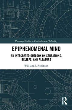 portada Epiphenomenal Mind (Routledge Studies in Contemporary Philosophy) (en Inglés)