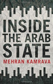 portada Inside the Arab State (Published in Collaboration With: Georgetown University Centre for International and Regional Studies, School of Foreign Service) (en Inglés)