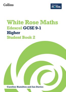 portada White Rose Maths: Edexcel GCSE 9-1 Higher Student Book 2 (en Inglés)