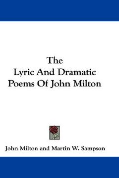 portada the lyric and dramatic poems of john milton (en Inglés)