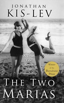 portada The Two Marias: A Novel Based on a True Story (en Inglés)