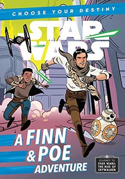 portada Journey to Star Wars: The Rise of Skywalker a Finn & poe Adventure (a Choose Your Destiny Chapter Book) (en Inglés)