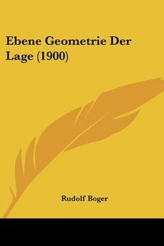 portada Ebene Geometrie Der Lage (1900) (en Alemán)