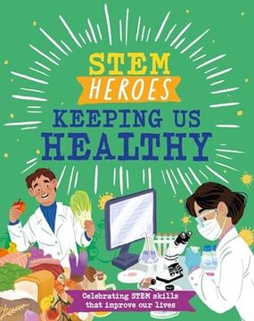 portada Stem Heroes: Keeping us Healthy