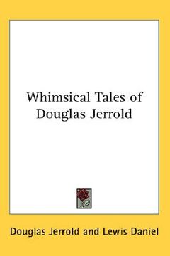 portada whimsical tales of douglas jerrold (en Inglés)