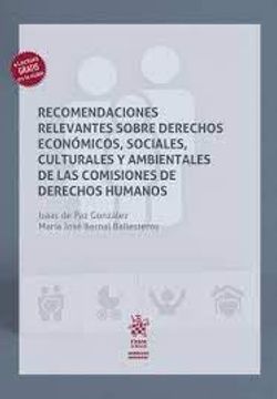 portada Recomendaciones Relevantes Sobre Derechos Económicos, Sociales, Culturales y Ambientales de las Comisiones de Derechos Humanos