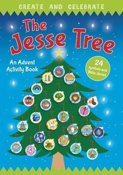 portada Create and Celebrate: The Jesse Tree: An Advent Activity and Story Book 