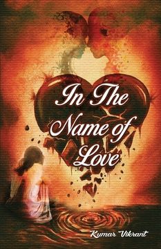 portada In The Name of Love (en Inglés)