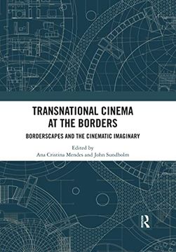 portada Transnational Cinema at the Borders: Borderscapes and the Cinematic Imaginary 