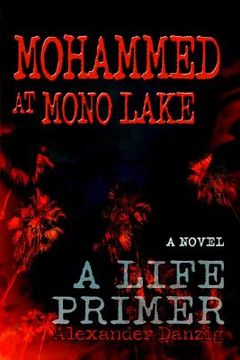 portada mohammed at mono lake: a life primer (en Inglés)