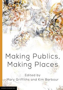 portada Making Publics, Making Places (en Inglés)
