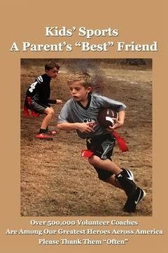 portada Kids' Sports: A Parent's Best Friend (en Inglés)